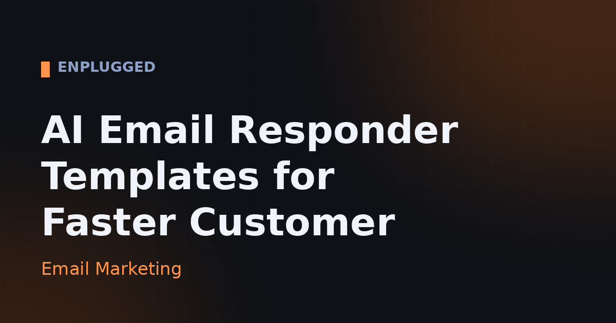 AI email responder templates for faster customer replies