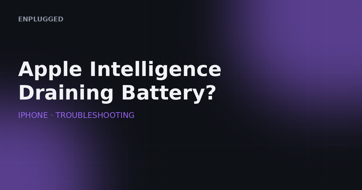 Apple Intelligence battery drain — fixes