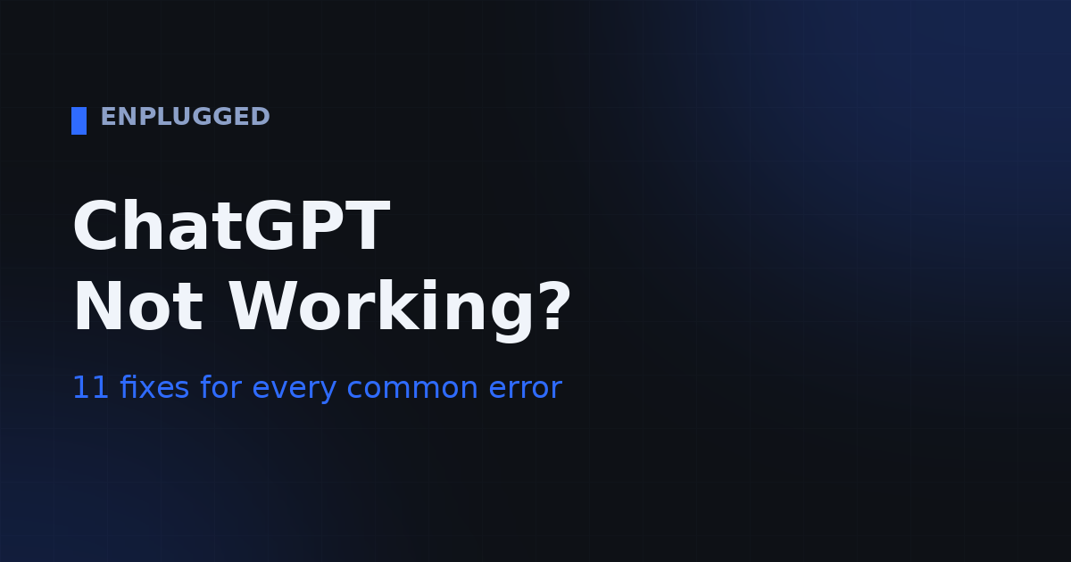 Fixes for ChatGPT not working, loading or responding